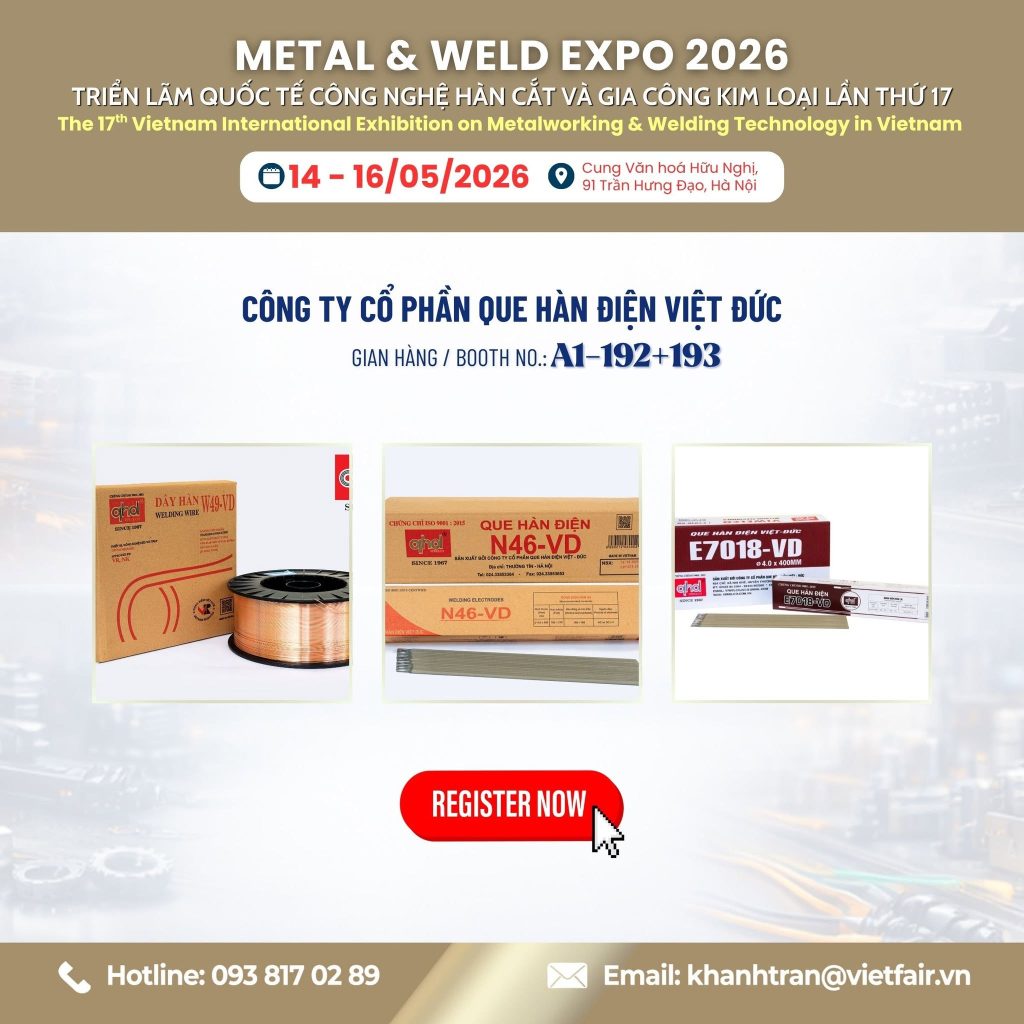 Gian hàng Que hàn điện Việt Đức trưng bày các sản phẩm vật liệu hàn tại METAL & WELD EXPO 2026.