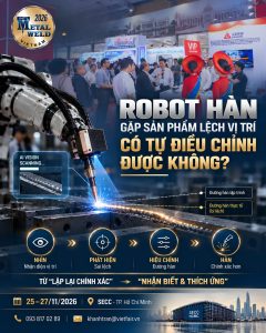 Robot Hàn Gặp Sản Phẩm Lệch Vị Trí – Có Tự Điều Chỉnh Được Không?